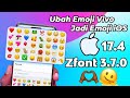 Ubah Emoji VIVO Menjadi iOS 17.4 dengan Zfont 3.7.0 (2024)