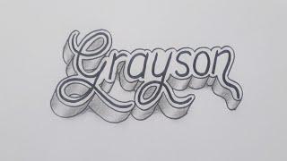 3d Drawing Calligraphy Name Grayson On Paper / How To Draw Easy Art For Beginners Step By Step