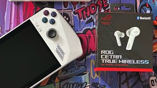 Unboxing ROG Cetra True Wireless ANC Gaming Headphones/ Initial Setup and pairing with ROG Ally