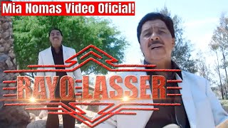 Rayo Lasser - Mia Nomas - Video Oficial 2018! Lo Mas Nuevo!