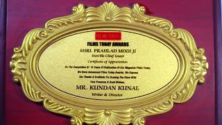 FILMS TODAY AWARDS || KUNDAN KUNAL || WRITER DIRECTOR || PRAHLAD MODI || BOLLYWOOD ||