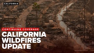 Update on wildfires ravaging California