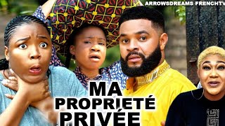 Ma Proprieté Privée - Ekene Umenwa, Stephen Odimgbe Films nigérians 2024 Derniers films complets