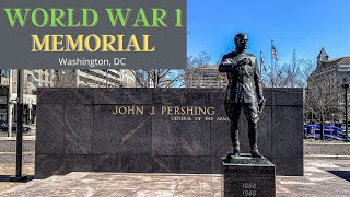 WW1 MEMORIAL (Washington, DC)