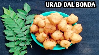 Urad Dal Bonda Recipe/Urad Dal Bonda