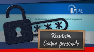 RECUPERO CODICE PERSONALE || GRADUATORIE PROVINCIALI