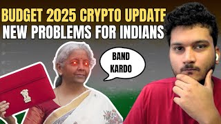 CRYPTO INVESTORS AGAIN CRUSHED - INDIA BUDGET 2025 | CRYPTO BITCOIN UPDATE