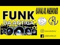 Seleção Relíquias do Funk - Mais Tocadas Anos 90