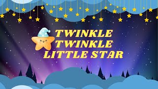 Twinkle Twinkle Little Star| Nursery Rhymes For Kids| Kids Songs