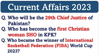 New Current Affairs of Pakistan and International September 2023 | Current Affairs of 2023