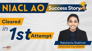 How to Clear NIACL AO in 1st Attempt | NIACL Success Story || Selected Candidate Rakshanta Shaktivel