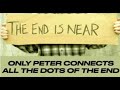 THE END IS NEAR & ONLY PETER EXPLAINS GOD'S PLAN--HOW TO CONNECT ALL THE DOTS OF PROPHECY! (ROK-03)