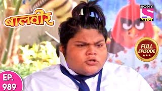 Baal Veer - Full Episode  989 - 15th June, 2018