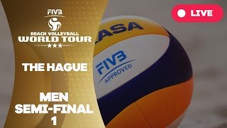 The Hague 3-Star 2017 - Men Semi Final 1 - Beach Volleyball World Tour