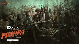 Pushpa - The Rise | Allu Arjun, Sukumar | VFX Breakdown | Makuta Visual Effects