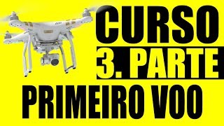 CURSO INICIANTE DE DRONE! VOANDO PELA PRIMEIRA VEZ!