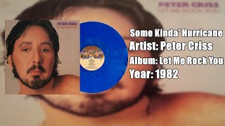 Peter Criss - Some Kinda' Hurricane (Official Audio)