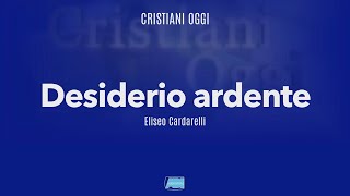 Cristiani Oggi | Eliseo Cardarelli: \