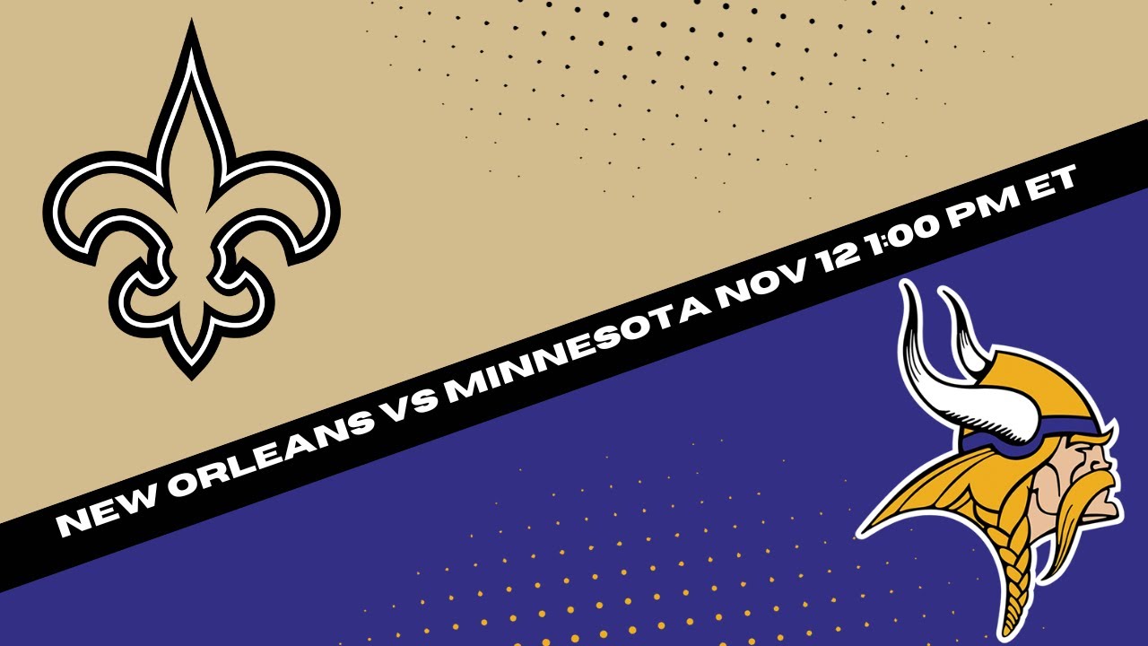 New Orleans Saints Vs Minnesota Vikings Prediction And Picks - NFL ...