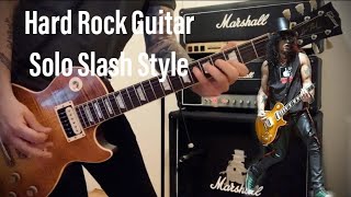 Hard Rock Guitar Solo In The Style Of Slash