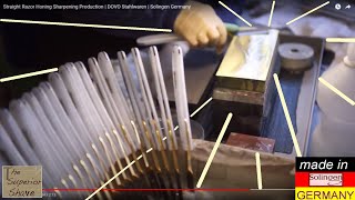 Straight Razor Honing Sharpening Production | DOVO Stahlwaren | Solingen Germany