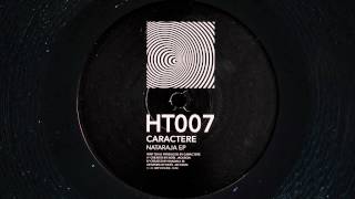 HT007: Caractere - Hysteric (Randall M Remix) [Hypertone]