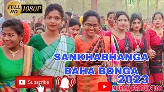 sankhabhanga baha bonga enej 2023/vlog video #murmu production