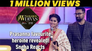 Jfw Golden Divas 2018 - Prasanna favourite heroine revealed! Sneha Reacts