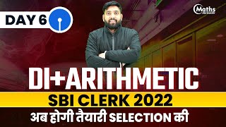 SBI Clerk 2022 | Arithmetic & Data Interpretations | Math's By Arun Sir | Arithmetic & DI  | Day 6