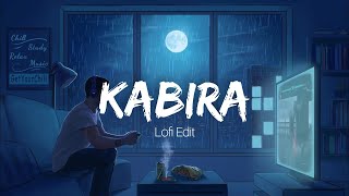 Kabira  - Lofi Flip [ Reverbed ] #kabiralofi