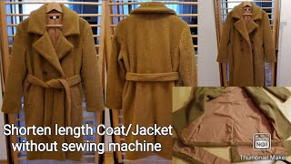 How to shorten Jacket/Trench Coat length without Sewing machine /Easy Thrifting  long Coat (Part 1)