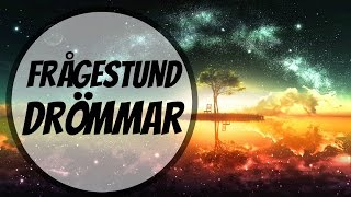 Frågestund om drömmar | Del 2