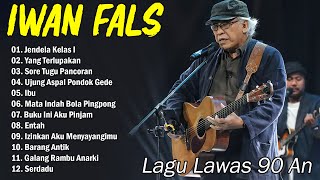 IWAN FALS FULL ALBUM | Lagu Iwan Fals Pilihan 2024 | Iwan Fals Full Album Tanpa Iklan