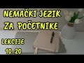 NEMACKI ZA POCETNIKE ● LEKCIJE  OD 10  DO 20 / SLUSAJTE SAT VREMENA NEMACKI JEZIK