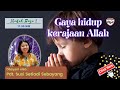 GAYA HIDUP KERAJAAN ALLAH - Pdt. Susi Setiadi | Suara Kenabian Ministry | 27 Maret 2022