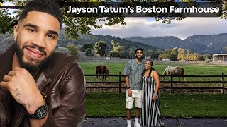 Jayson Tatum’s Boston Farmhouse – The Young Superstar Living a Simple Life Beyond the NBA Fame