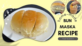 Irani Bun Maska From Scratch |Mumbai Famous Food|Evening Snack| Mumbai Street Food|#bunmaska #bread