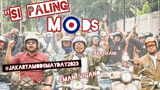 JAKARTA MODS MAYDAY 2023 BERSAMA @rustygarasi @cingschannel @KAKASLANKJAMMIN