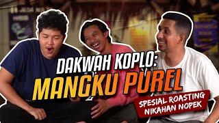 Dakwah Koplo : Mangku Purel