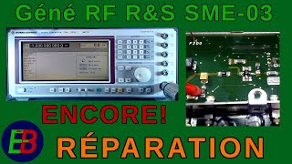 EB_#584 Réparation - Générateur RF Rohde&Schwarz SME-03