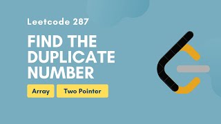 Find the Duplicate Number II | Leetcode 287 | Array | Two Pointer