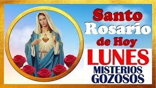 SANTO ROSARIO DE HOY LUNES 🌹 Misterios GOZOSOS 🌹 SANTO ROSARIO MEDITADO 🌹