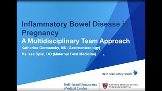 Inflammatory Bowel Disease in Pregnancy