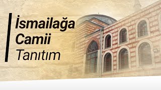 İsmailağa Camii Tanıtım //// Tarih Gezisi //// Ebubekir Emre Bakılan Hoca Anlatıyor