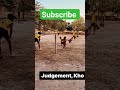 JUDGEMENT KHO|| KHO-KHO SKILLS|| ©️ SURENDER SINGH SIR|| KHO-KHO CHAMPIONS #khokho #khokhoskills