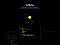 Orbit the Sun: A Pygame Solar System | Python | Pygame