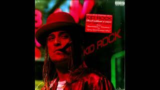 Kid Rock - I Am The Bullgod (Remixed Version)