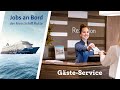 Mein Schiff - Jobs bei sea chefs im Gäste Service Team (Rezeption) an Bord