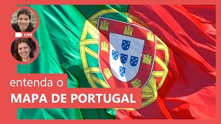 MAPA DE PORTUGAL: entenda as divisões e características