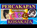 Percakapan Bahasa Jepang, Berlatih OUTPUT Kosakata  KATA KERJA 動詞（どうし）Yuk !